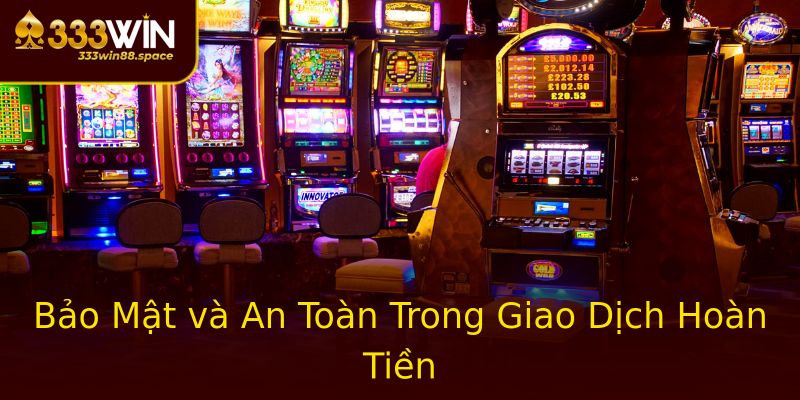 Bảo Mật và An Toàn Trong Giao Dịch Hoàn Tiền Bảo Mật và An Toàn Trong Giao Dịch Hoàn Tiền